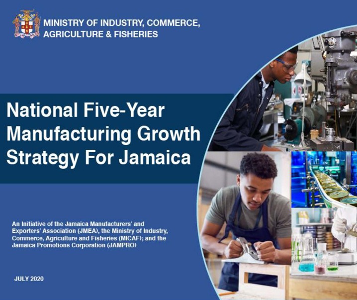National Five-Year Manufacturing Growth Strategy for Jamaica